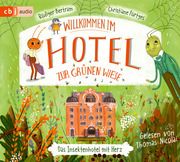 Willkommen im Hotel Zur Grünen Wiese Bertram, Rüdiger 9783837164213