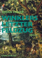 Winklers letzter Feldzug Hayer, Björn 9783946392484