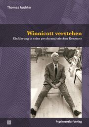 Winnicott verstehen Auchter, Thomas 9783837933215