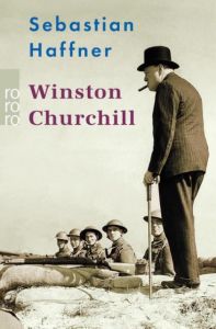 Winston Churchill Haffner, Sebastian 9783499613548