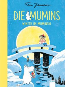 Winter im Mumintal Jansson, Tove 9783401602851