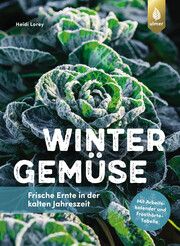 Wintergemüse Lorey, Heidi 9783818622572