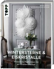 Wintersterne & Eiskristalle Möller Kirchsteiger, Cecilia/Lantz, Jennie 9783735851536