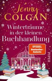 Winterträume in der kleinen Buchhandlung Colgan, Jenny 9783492319126