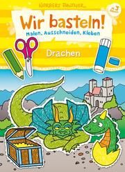 Wir basteln! - Drachen Norbert Pautner 9783743210431