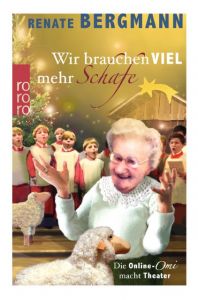 Wir brauchen viel mehr Schafe Bergmann, Renate 9783499272899