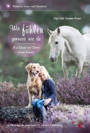 Wir fühlen genauso wie du Kreuer, Susanne 9783946239062