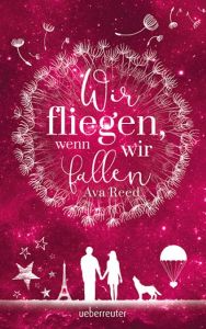 Wir fliegen, wenn wir fallen Reed, Ava 9783764170721