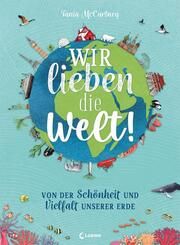 Wir lieben die Welt! McCartney, Tania 9783743212916