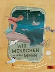 Wir Menschen und das Meer Scharmacher-Schreiber, Kristina 9783407757272