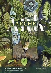 Wir sind die Arche Reynolds, Mary 9783890608778