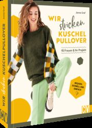 Wir stricken Kuschel-Pullover Graf, Janne 9783841067265