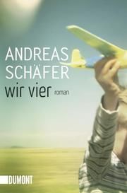 Wir vier Schäfer, Andreas 9783832161699