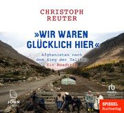 Wir waren glücklich hier Reuter, Christoph 9783963840968