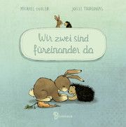 Wir zwei sind füreinander da (Mini-Ausgabe) Engler, Michael 9783833906954