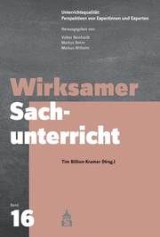 Wirksamer Sachunterricht Tim Billion-Kramer/Volker Reinhardt/Markus Rehm u a 9783834020628