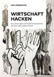 Wirtschaft hacken Lübbermann, Uwe 9783963172335