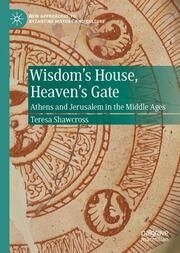 Wisdom's House, Heaven's Gate Shawcross, Teresa 9783031352621