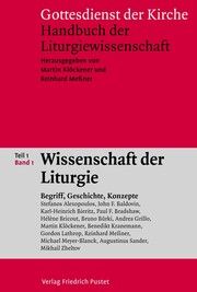 Wissenschaft der Liturgie Martin Klöckener/Reinhard Meßner 9783791733647