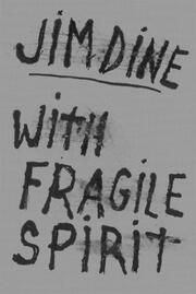 With Fragile Spirit Dine, Jim 9783969991596