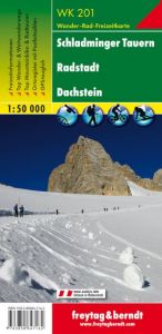 WK 201 Schladminger Tauern - Radstadt - Dachstein, Wanderkarte 1:50.000 Freytag-Berndt und Artaria KG 9783850847162