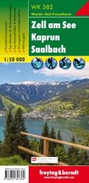 WK 382 Zell am See - Kaprun - Saalbach, Wanderkarte 1:50.000  9783850847384