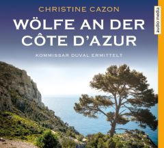 Wölfe an der Côte d'Azur Cazon, Christine 9783956393372