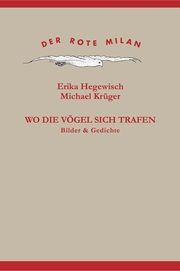 Wo die Vögel sich trafen Krüger, Michael/Hegewisch, Erika 9783875363456