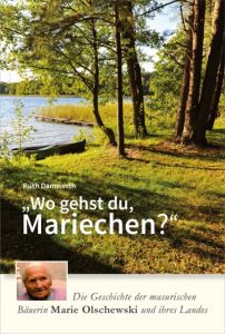 Wo gehst du, Mariechen? Damwerth, Ruth 9783937772325