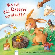 Wo ist das Osterei versteckt? Sturm, Linda 9783401715988