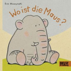 Wo ist die Maus? Muszynski, Eva 9783407823038