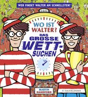 Wo ist Walter? Das große Wettsuchen Handford, Martin 9783737372879