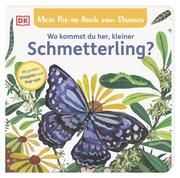 Wo kommst du her, kleiner Schmetterling? Grimm, Sandra 9783831046621