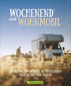 Wochenend' und Wohnmobil Moll, Michael/Zaglitsch, Hans/Lupp, Petra u a 9783734312885