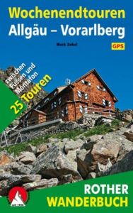 Wochenendtouren Allgäu-Vorarlberg Zahel, Mark 9783763331468