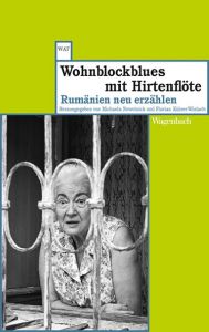 Wohnblockblues mit Hirtenflöte Michaela Nowotnick/Florian Kühler-Wielach 9783803127945