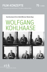 Wolfgang Kohlhaase Ilka Brombach/Chris Wahl/Michael Wedel 9783689300203