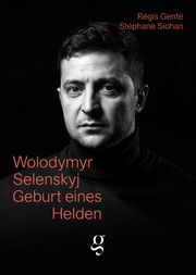 Wolodymyr Selenskyj Régis, Genté/Stéphane, Siohan 9783907320198