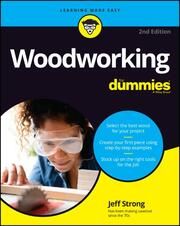 Woodworking For Dummies Strong, Jeff 9781119986492