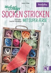 Woolly Hugs Socken stricken mit Super-Ferse Hug, Veronika/Terasa, Marion 9783841066022