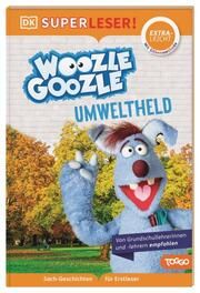 Woozle Goozle: Umweltheld  9783831045068