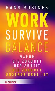 Work-Survive-Balance Rusinek, Hans 9783451399657