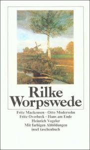 Worpswede Rilke, Rainer Maria 9783458327110