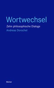 Wortwechsel Dorschel, Andreas 9783787340521