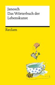 Wörterbuch der Lebenskunst Janosch 9783150143216