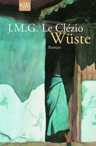 Wüste Le Clézio, J M G 9783462041217