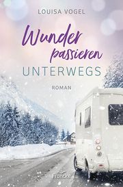 Wunder passieren unterwegs Vogel, Louisa 9783963624100