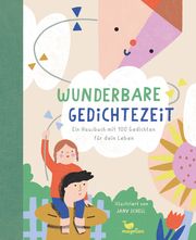 Wunderbare Gedichtezeit Jana Schell 9783734828546