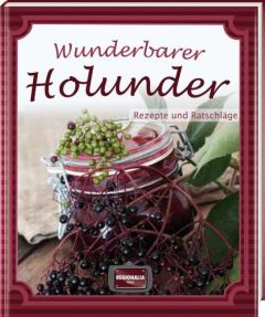 Wunderbarer Holunder  9783955401429