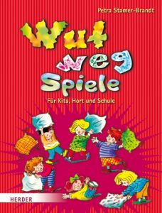 Wut-weg-Spiele Stamer-Brandt, Petra 9783451324024